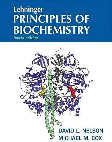 Lehninger Principles of Biochemistry: David Nelson: 9781319108243