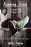 Running Home: Big-League Wife - Small-Town Story by 