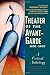 Theater of the Avant-Garde, 1890-1950: A Critical Anthology
