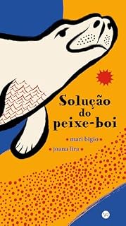 Livro Solução do peixe-boi