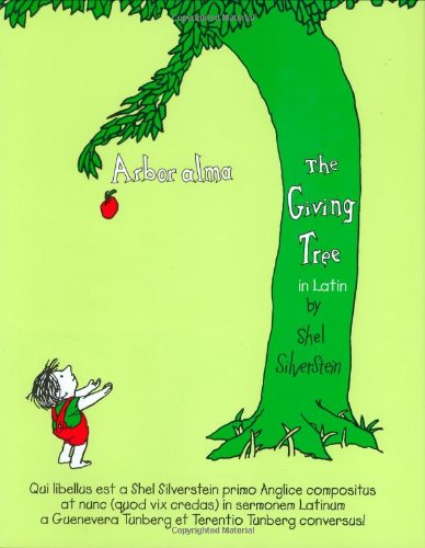 Arbor Alma/the Giving Tree (Latin Edition)