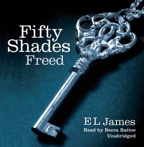 Fifty Shades Freed by James, E L (2012) Audio CD