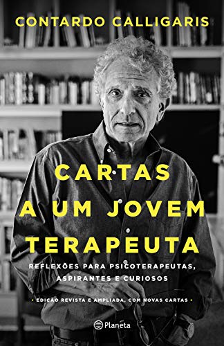 Cartas a um jovem terapeuta - eBook, Resumo, Ler Online e PDF - por ...