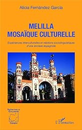 Melilla, mosaïque culturelle