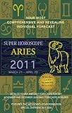 Aries (Super Horoscopes 2011) by Margarete Beim