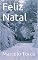 Livro Feliz Natal (Natal e Ano Novo Livro 1)