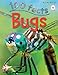 100 Facts - Bugs: Leap, Scuttle and Fly into the Creepy-crawly World of Insects and Bugs