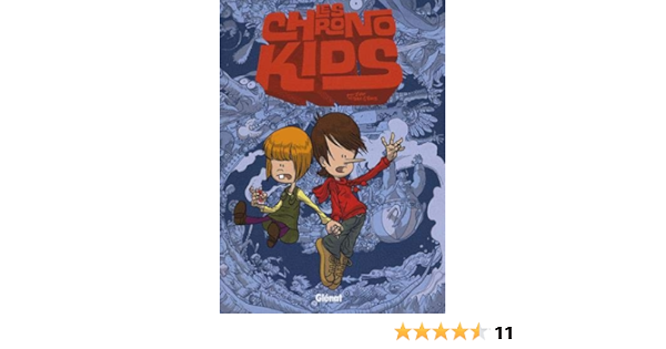 Amazon Com Chronokids Tome 01 Chronokids 1 French Edition 9782723461290 Stan Vince Zep Books Amazon Com Chronokids Tome 01 Chronokids 1 French Edition 9782723461290 Stan Vince Zep Books