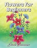 Coloring Book with Flowers Hearts Rainbows Butterflies and much more for all ages from Tweens to Adults