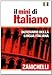 Il mini di italiano. Dizionario della lingua italiana