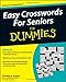 Easy Crosswords For Seniors For Dummies by Timothy E. Parker