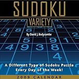 Sudoku Variety: A Different Type of Sudoku Puzzle Every Day of the Week: 2009 Day-to-Day Calendar by