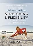 Ultimate Guide to Stretching & Flexibility