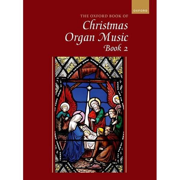 The Oxford Book of Christmas Organ Music: Gower, Robert