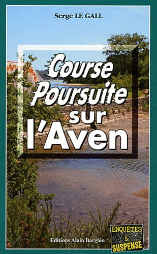 Course-poursuite sur l'Aven