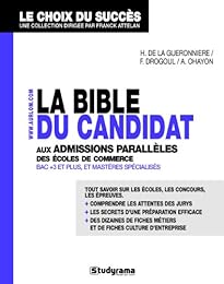 La  bible du candidat aux admissions parallèles des écoles de commerce