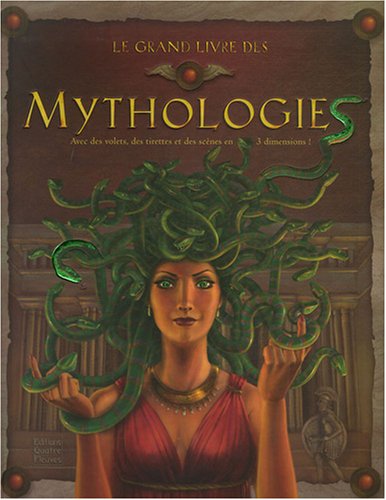 Le  grand livre des mythologies