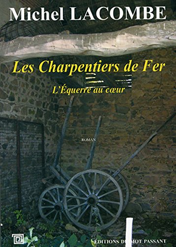 Les  charpentiers de fer