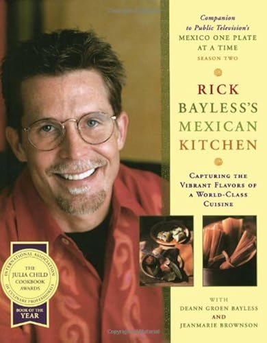 Download Rick Bayless's Mexican Kitchen: Capturing the Vibrant Flavors of a World-Class Cuisine by Bayless, Rick (1996) Hardcover PDF