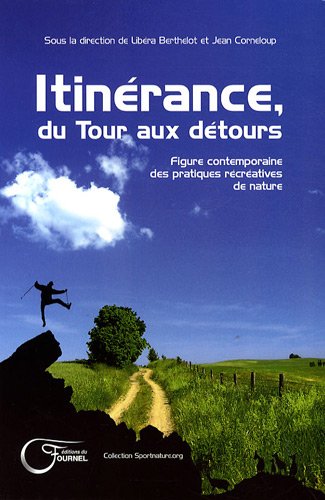 Itinérance, du tour aux détours