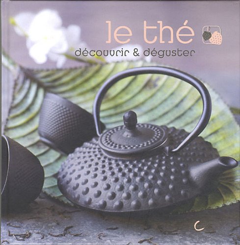 Le thé by (Paperback)