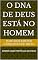 Livro O DNA de DEUS está no HOMEM: SOMOS UMA PARTÍCULA DE DEUS (JARDIM DO ÉDEM - OS GRAUS DE INTIMIDADES COM DEUS - Os Graus de Salvação Criados por Jesus- Plano Divino da Salvação Livro 2)