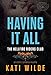 Having It All: A Hellfire Riders MC Romance (The Motorcycle Clubs Book 9)