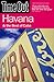 Time Out Havana: And the Best of Cuba (Time Out Guides)