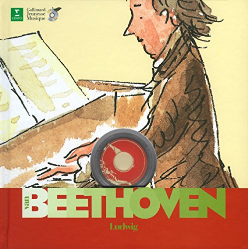 Ludwig Van Beethoven (1 livre + 1 CD audio) by Yann Walcker, Charlotte Voake, Benoît Allemane, Judith Levasseur