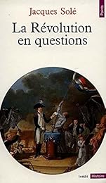 La  Révolution en questions