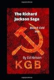 The Richard Jackson Saga: Book: 9 Cold War
