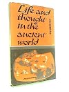 Life and thought in the ancient world