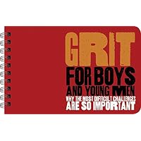 Grit - for Boys: Illustrated Guide to Finding Strength in Difficult Times