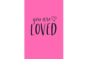 You Are Loved: Inspirational Notebook / Journal (Hot Pink) 6"x9"