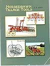 Horsedrawn Tillage Tools