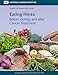 Eating Hints: Before, during, and after Cancer Treatment by National Cancer Institute (NCI)