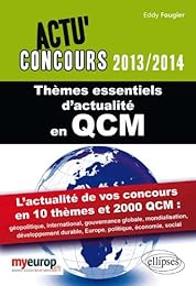 Thèmes essentiels d'actualité 2013-2014 en QCM