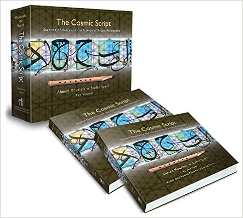 The Cosmic Script Sacred Geometry And The Science Of Arabic -