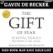 The Gift of Fear: Survival Signals That Protect Us from Violence