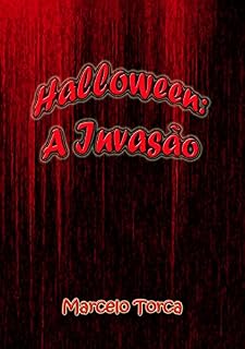 Livro Halloween: A Invasão