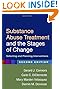 Substance Abuse Treatment and the Stages of Change, Second Edition: Selecting and Planning Interventions