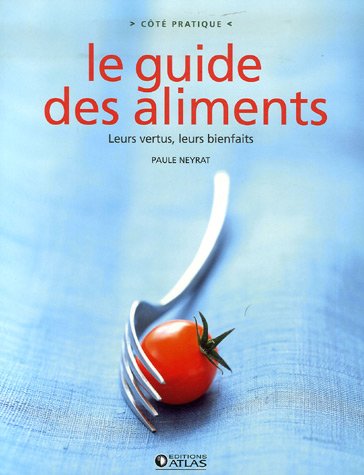 Le  guide des aliments
