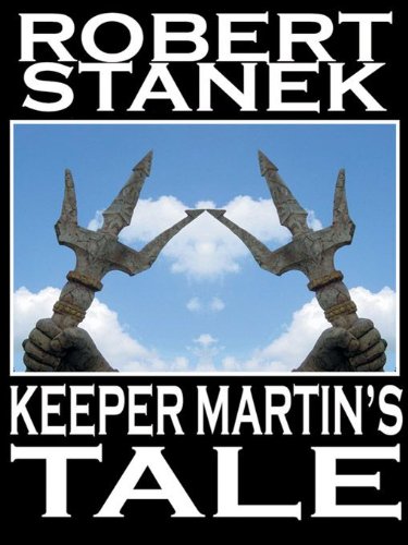 Keeper Martin's Tale (Ruin Mist Chronicles, Book 1)