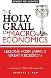 The Holy Grail of Macroeconomics: Lessons from Japan's Great Recession cover