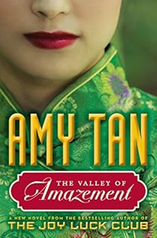 The Valley of Amazement by [Tan, Amy]