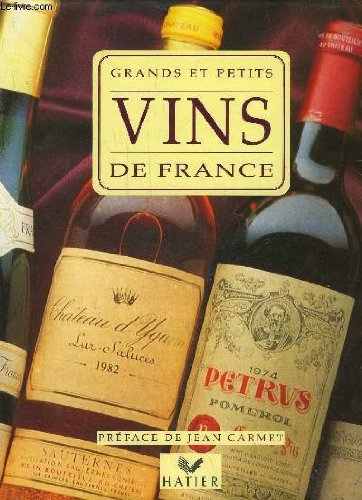 Grands et petits vins de France