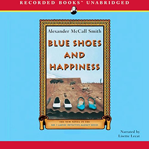 Download Blue Shoes and Happiness: The No. 1 Ladies' Detective Agency Download Blue Shoes and Happiness: The No. 1 Ladies' Detective Agency