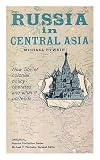 Russia In Central Asia