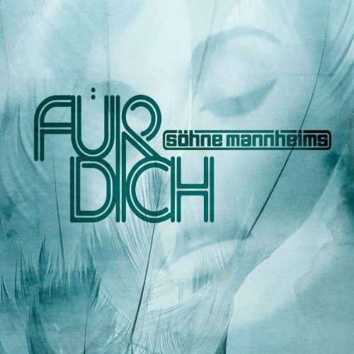 Bildergebnis für söhne mannheims für dich
