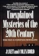 Unexplained Mysteries of the 20th Century